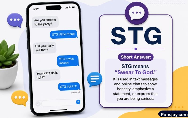 What Does STG Mean in Text