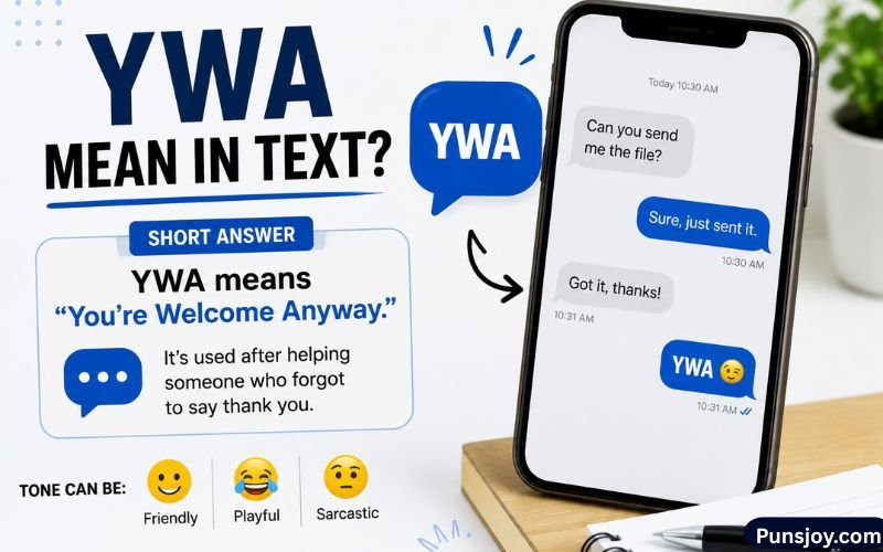 What Does YWA Mean in Text