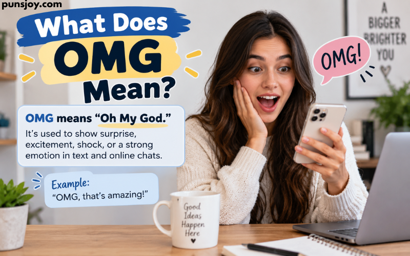 What Does OMG Mean