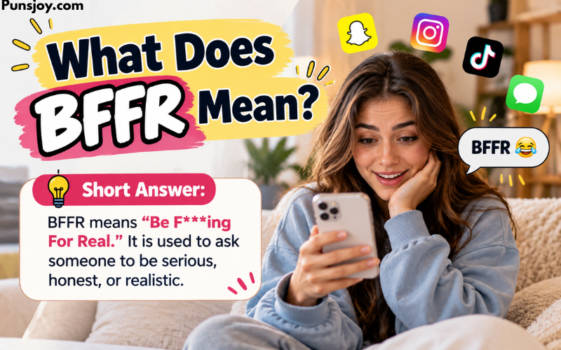 What Does BFFR Mean