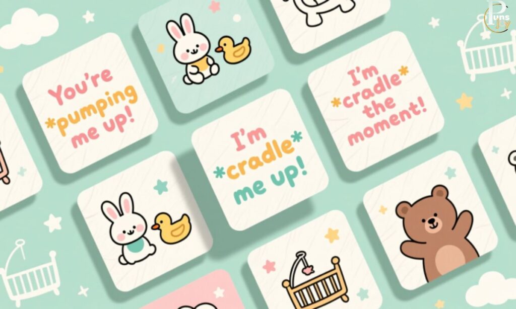 Baby Puns for Cards: Words That Warm Hearts