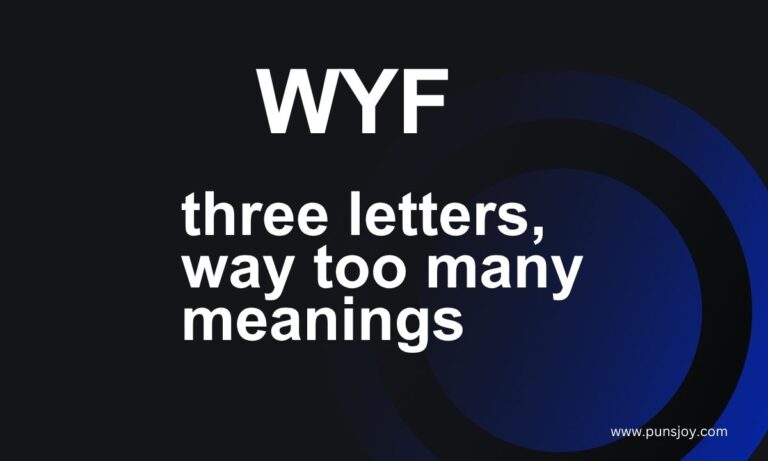 WYF Meaning in Text