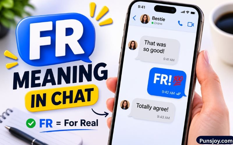 FR Meaning in Chat