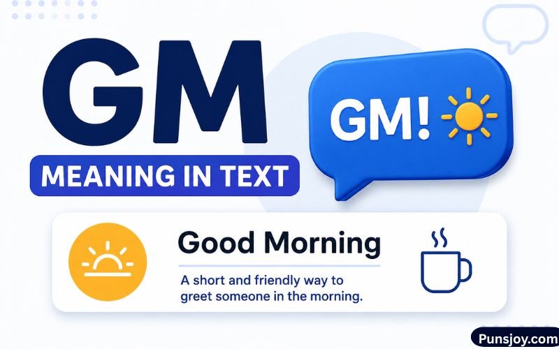 GM Meaning in Text