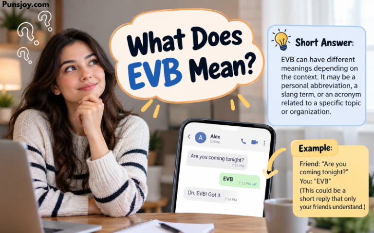 What Does EVB Mean